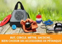 but cercle mètre sacoche bien choisir ses accessoires de pétanque